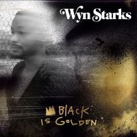 Starks Wyn - Black Is Golden i gruppen VINYL / Toppselgere hos Bengans Skivbutik AB (4193860)