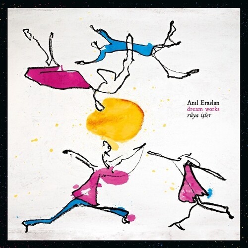 Eraslan Anil - Dream Works / Ruya Isler i gruppen Annet / hos Bengans Skivbutik AB (4193888)