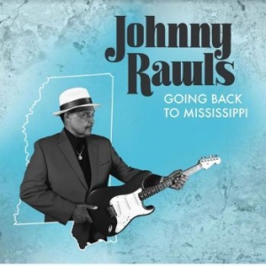 Rawls Johnny - Going Back To Mississippi i gruppen CD hos Bengans Skivbutik AB (4193914)