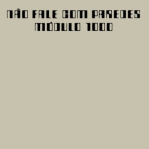 Modulo 1000 - Nao Fale Com Parades i gruppen VINYL / Pop-Rock hos Bengans Skivbutik AB (4194010)