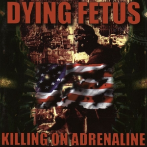 Dying Fetus - Killing On Adrenaline i gruppen CD / Metal hos Bengans Skivbutik AB (4194973)
