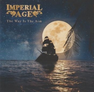Imperial Age - Way Is The Aim i gruppen CD hos Bengans Skivbutik AB (4194974)