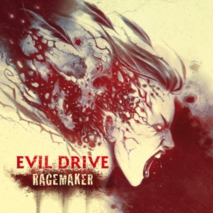 Evil Drive - Ragemaker i gruppen CD hos Bengans Skivbutik AB (4194988)