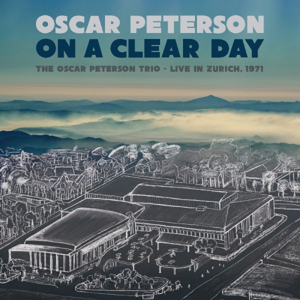 Peterson Oscar - On A Clear Day: The Oscar Peterson i gruppen CD / Jazz hos Bengans Skivbutik AB (4194993)
