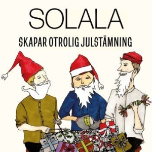 Solala - Skapar Otrolig Julstämning i gruppen VI TIPSER / Julemusikk på Vinyl & CD hos Bengans Skivbutik AB (4196013)