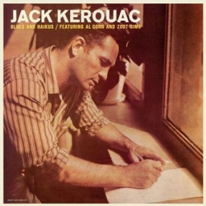 Kerouac Jack Featuring Al Cohn & Z - Blues And Haikus (100Th Birthday) ( i gruppen VINYL / Pop-Rock hos Bengans Skivbutik AB (4196397)