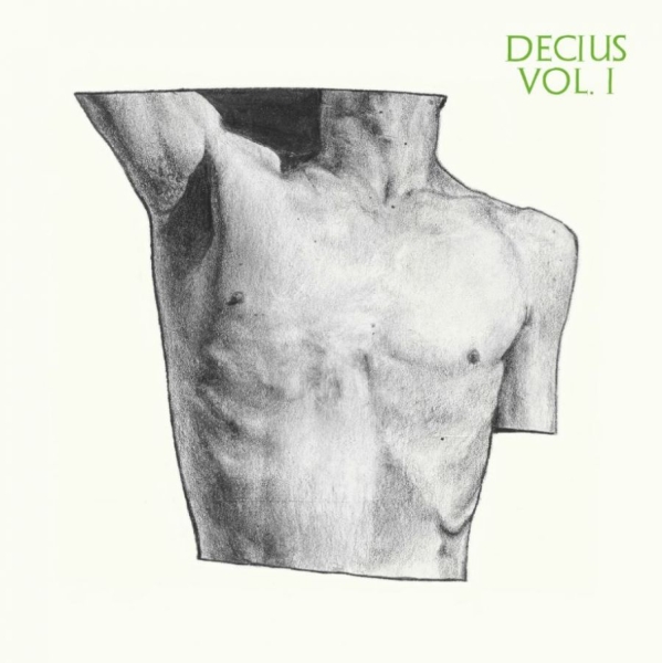 Decius - Decius Vol. I i gruppen CD / Dance-Techno,Pop-Rock hos Bengans Skivbutik AB (4196445)