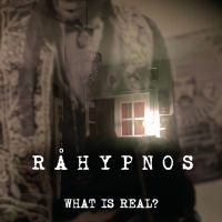 Råhypnos - What Is Real? i gruppen CD hos Bengans Skivbutik AB (4196846)