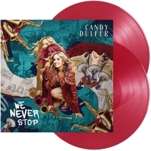 Candy Dulfer - We Never Stop i gruppen VINYL / Pop-Rock,RnB-Soul hos Bengans Skivbutik AB (4198713)