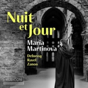 Maria Martinova - Nuit Et Jour i gruppen CD / Klassisk,Annet hos Bengans Skivbutik AB (4199146)