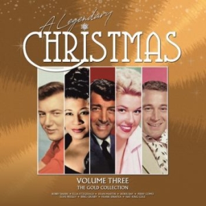 Various Artists - A Legendary Christmas Volume Three i gruppen VINYL / JuleMusikkk,Annet hos Bengans Skivbutik AB (4199290)