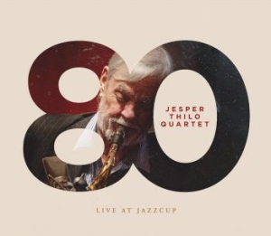 Thilo Jesper - 80 - Live At Jazzcup i gruppen CD hos Bengans Skivbutik AB (4199306)