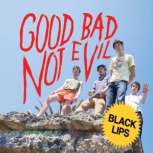Black Lips - Good Bad Not Evil (Deluxe Edition) i gruppen CD hos Bengans Skivbutik AB (4200756)