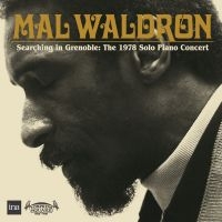 Waldron Mal - Searching In Grenoble: The 1978 Sol i gruppen CD / Toppselgere hos Bengans Skivbutik AB (4200760)
