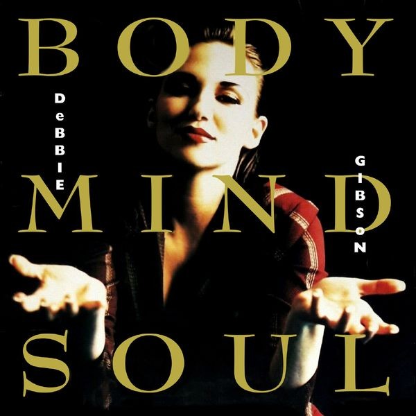 Debbie Gibson - Body Mind Soul Expanded 2Cd Expande i gruppen CD / Pop hos Bengans Skivbutik AB (4200789)