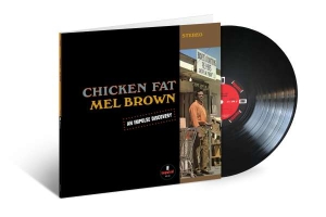 Mel Brown - Chicken Fat i gruppen VINYL / Jazz hos Bengans Skivbutik AB (4200884)