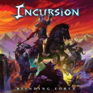 Incursion - Blinding Force i gruppen CD / Metal/ Heavy metal hos Bengans Skivbutik AB (4201160)