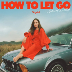 Sigrid - How To Let Go (2Cd Special Edition) i gruppen CD / Pop-Rock hos Bengans Skivbutik AB (4201219)