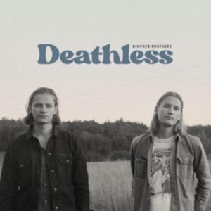 Dimpker Brothers - Deathless i gruppen CD / Pop-Rock hos Bengans Skivbutik AB (4202079)