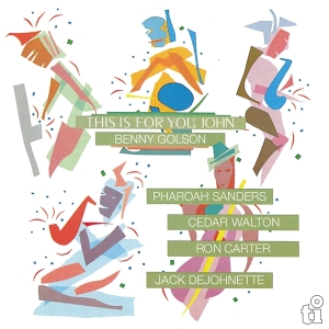 Benny Golson - This Is For You, John i gruppen VINYL hos Bengans Skivbutik AB (4202326)