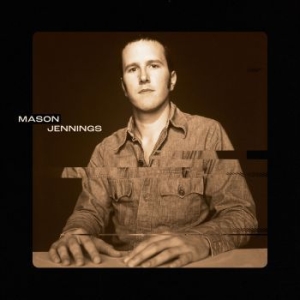 Jennings Mason - Mason Jennings i gruppen VINYL / Rock hos Bengans Skivbutik AB (4203333)