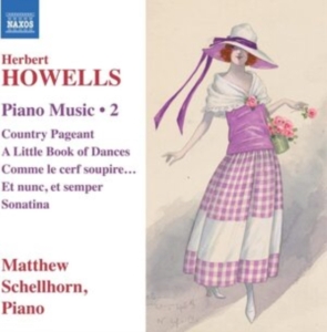 Howells Herbert - Piano Music, Vol. 2 i gruppen Externt_Lager / Naxoslager hos Bengans Skivbutik AB (4204441)
