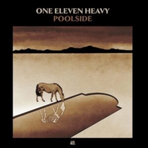 One Eleven Heavy - Poolside i gruppen VINYL / Metal,Pop-Rock hos Bengans Skivbutik AB (4204546)