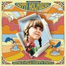 Holmberg Dotti - Some Times Happy Times i gruppen CD hos Bengans Skivbutik AB (4204624)