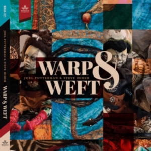 Futterman Joel And Steve Hirsh - Warp & Weft i gruppen Annet /  hos Bengans Skivbutik AB (4204631)