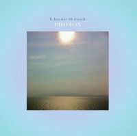Takayuki Shiraishi - Photon i gruppen VINYL / Toppselgere hos Bengans Skivbutik AB (4204788)