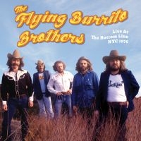 Flying Burrito Brothers - Live At The Bottom Line Nyc 1976 i gruppen VINYL hos Bengans Skivbutik AB (4204982)