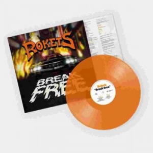 Rokets - Break Free Lp (Transparent Orange V i gruppen VINYL / Metal,Pop-Rock hos Bengans Skivbutik AB (4205018)