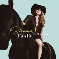 Shania Twain - Queen Of Me i gruppen -Start Max hos Bengans Skivbutik AB (4205106)