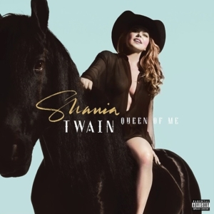 Shania Twain - Queen Of Me i gruppen -Start FVS hos Bengans Skivbutik AB (4205106)