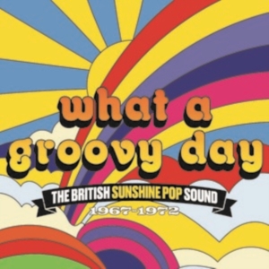 What A Groovy Day - The British Sun - Various i gruppen CD hos Bengans Skivbutik AB (4205499)