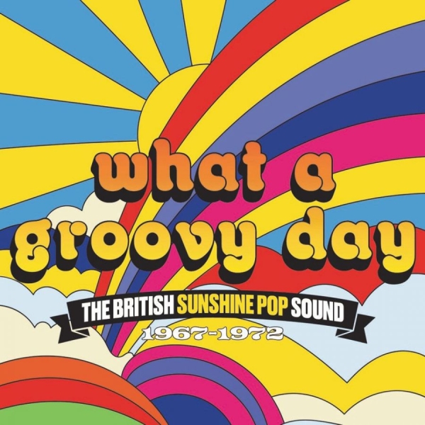 What A Groovy Day - The British Sun - Various i gruppen CD / Toppselgere hos Bengans Skivbutik AB (4205499)