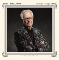 Rev.John - Strange Things i gruppen CD hos Bengans Skivbutik AB (4205532)