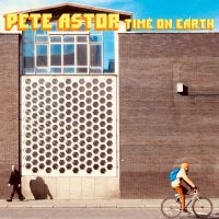 Astor Pete - Time On Earth i gruppen CD hos Bengans Skivbutik AB (4205837)