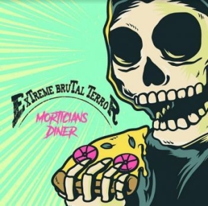 Extreme Brutal Terror - Morticians Diner i gruppen CD hos Bengans Skivbutik AB (4205859)