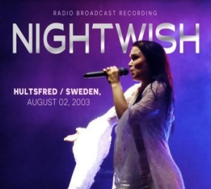 Nightwish - Hultsfred/Sweden August 02 2003 i gruppen CD hos Bengans Skivbutik AB (4205861)