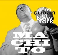 Machito - Afro-Cuban In New York i gruppen VINYL hos Bengans Skivbutik AB (4206137)