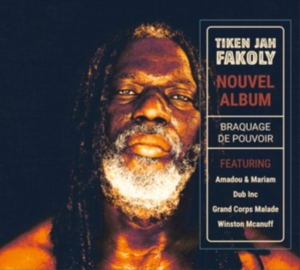 Tiken Jah Fakoly - Braquage De Pouvoir i gruppen Annet /  hos Bengans Skivbutik AB (4206452)