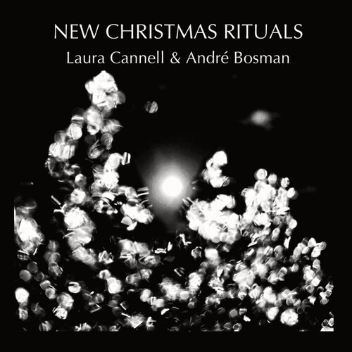 Cannell Laura & Bosman André - New Christmas Rituals i gruppen CD / Pop hos Bengans Skivbutik AB (4206518)