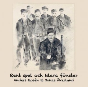 Rosén Anders & Åkerlund Jonas - Rent Spel Och Klara Fönster - Lejsm i gruppen CD hos Bengans Skivbutik AB (4206524)