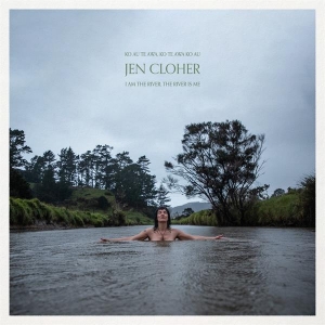Jen Cloher - I Am The River, The River Is Me i gruppen CD / Pop-Rock hos Bengans Skivbutik AB (4206606)