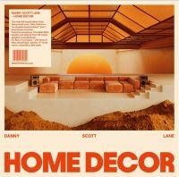 Lane Danny Scott - Home Decor i gruppen VINYL / Toppselgere hos Bengans Skivbutik AB (4206767)