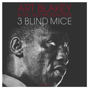 Blakey Art & The Jazz Messengers - 3 Blind Mice (Red) i gruppen VINYL / Jazz hos Bengans Skivbutik AB (4206777)