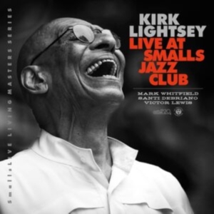 Lightsey Kirk - Live At Smalls Jazz Club i gruppen Annet /  hos Bengans Skivbutik AB (4207037)