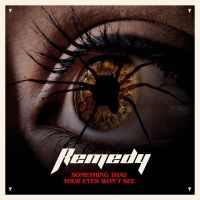 Remedy - Something That Your Eyes Won't See i gruppen CD / Metal hos Bengans Skivbutik AB (4207054)