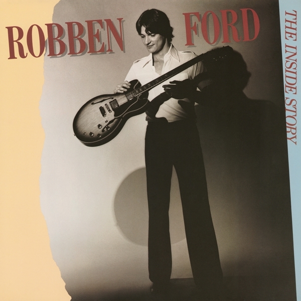 Robben Ford - Inside Story i gruppen VINYL / Toppselgere hos Bengans Skivbutik AB (4207459)